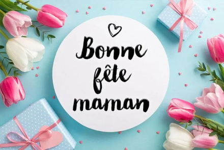 bonne fete maman